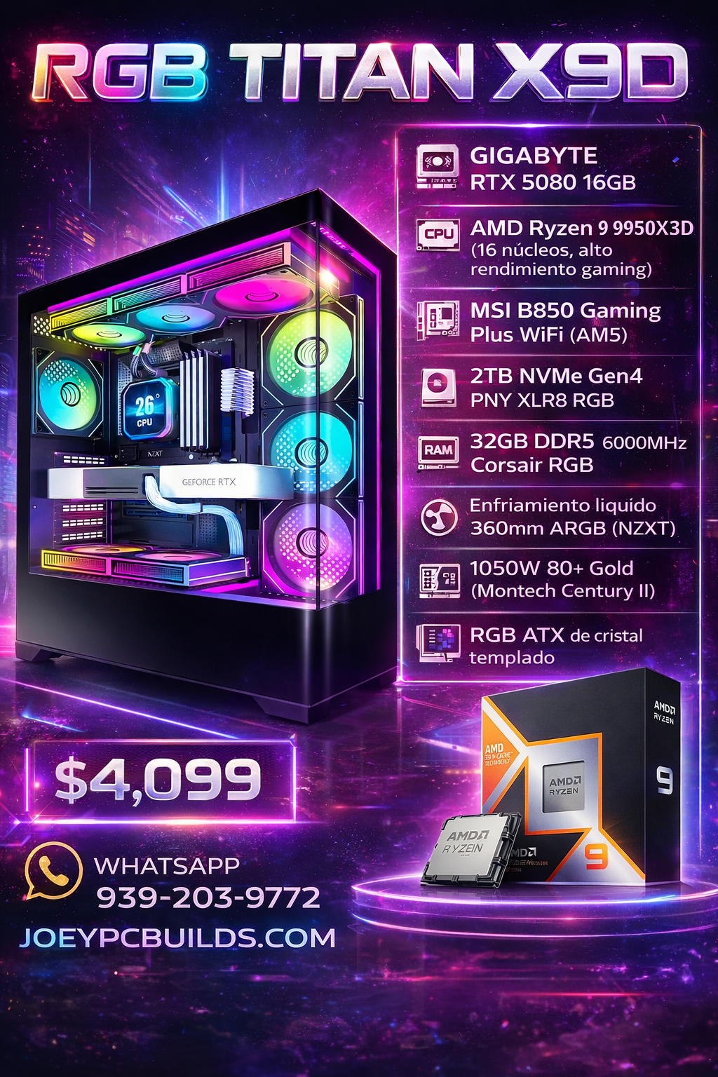 🔥 RGB TITAN X9D – RTX 5080 16GB | Ryzen 9 9950X3D | 32GB DDR5 | 2TB NVMe | Liquid Cooling 360 | WiFi | Windows 11 Pro