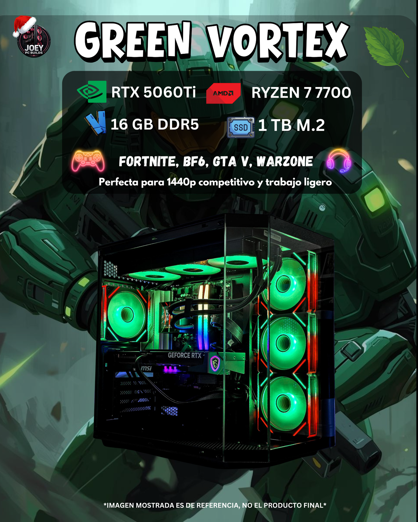 💚 GREEN VORTEX – RTX 5060Ti / Ryzen 7 7700