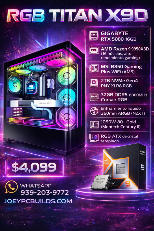 🔥 RGB TITAN X9D – RTX 5080 16GB | Ryzen 9 9950X3D | 32GB DDR5 | 2TB NVMe | Liquid Cooling 360 | WiFi | Windows 11 Pro