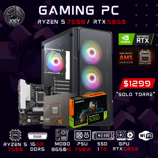 RTX 5060 8 GB/ RYZEN 5 7600 / 16 GB RAM DDR5 /    1 TB SSD